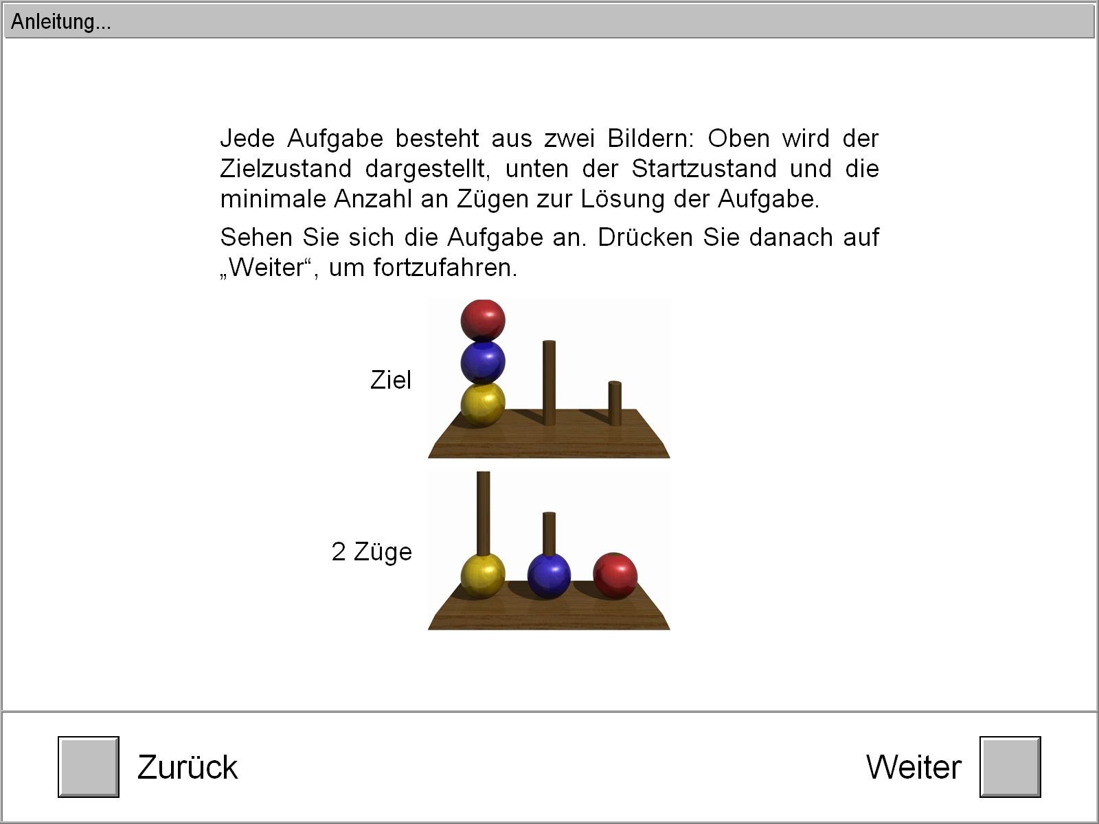 Abbildung 2: Ein einfaches 2-Zug-Problem in der Instruktionsphase beim Turm von London – Freiburger Version [5] (mit freundlicher Genehmigung der Fa. Schuhfried).